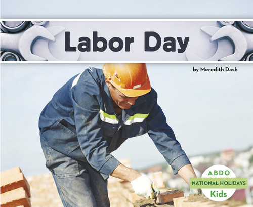 Labor Day (National Holidays) book cover by Meredith Dash