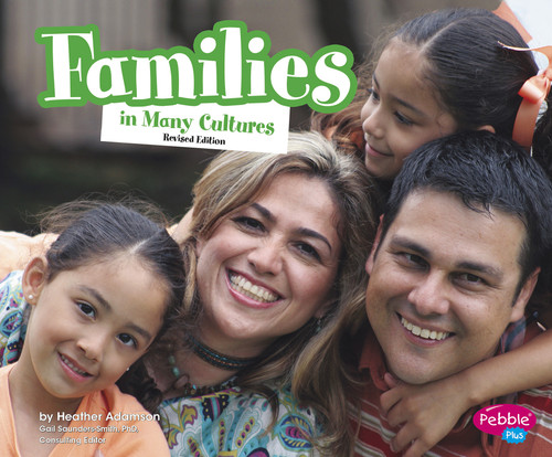 Families In Many Cultures (Life Around the World) book cover by Heather Adamson