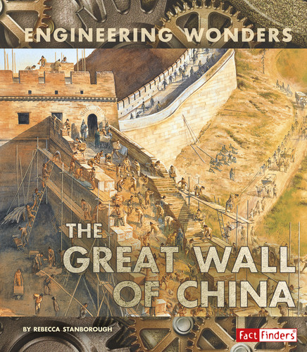 The Great Wall of China (Engineering Wonders) book cover by Rebecca Stanborough
