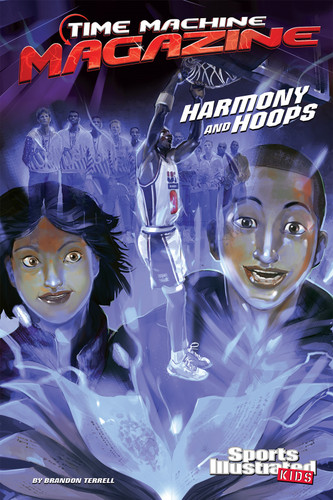Harmony and Hoops (Time Machine Magazine) book cover by Brandon Terrell