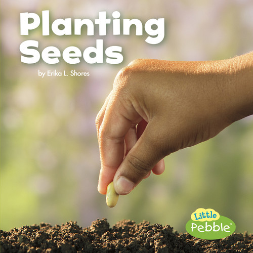Planting Seeds (Celebrate Spring) book cover by Kathryn Clay