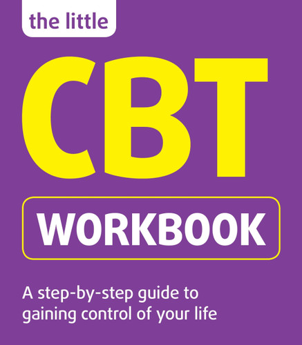 The Little CBT Workbook book cover by Michael Sinclair, Belinda Hollingsworth