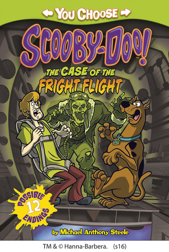 The Case of the Fright Flight (You Choose Stories: Scooby-Doo) book cover by Michael  Anthony Steele