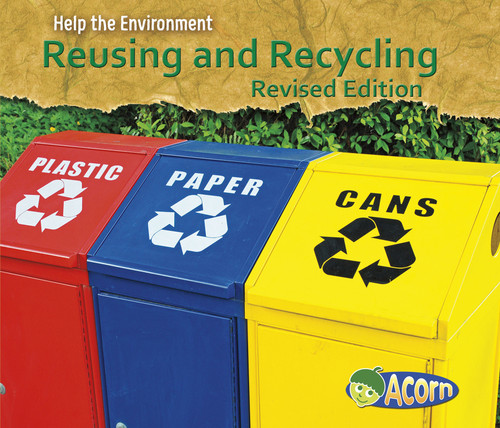 Reusing and Recycling (Help the Environment) book cover by Charlotte Guillain