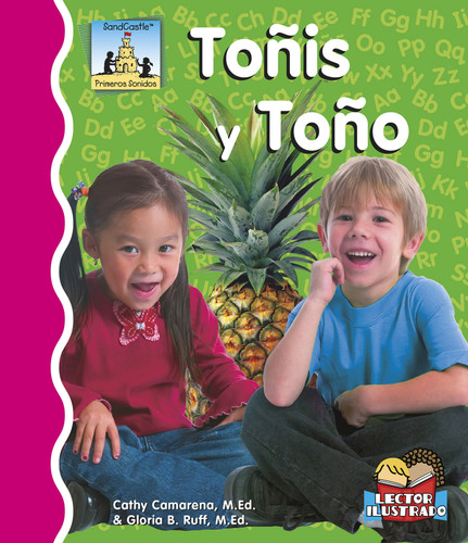 Toñis Y Toño (Primeros Sonidos (First Sounds)) book cover by Cathy Camarena, M.Ed., Gloria Ruff, M.Ed.
