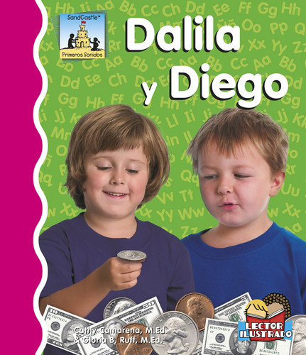 Dalila Y Diego (Primeros Sonidos (First Sounds)) book cover by Cathy Camarena, M.Ed., Gloria Ruff, M.Ed.