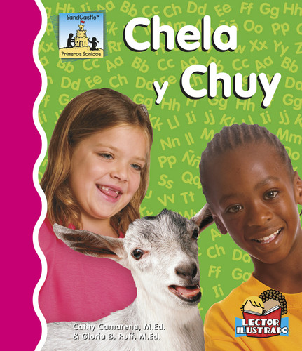Chela Y Chuy (Primeros Sonidos (First Sounds)) book cover by Cathy Camarena, M.Ed., Gloria Ruff, M.Ed.