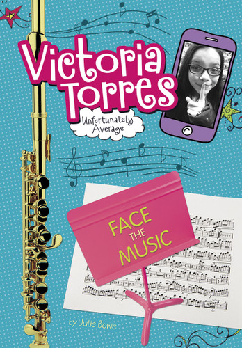 Face the Music (Victoria Torres, Unfortunately Average) book cover by Julie Bowe