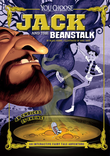 Jack and the Beanstalk: An Interactive Fairy Tale Adventure (You Choose: Fractured Fairy Tales) book cover by Blake Hoena