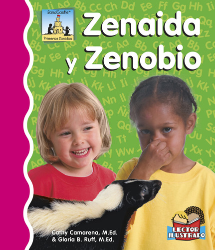 Zenaida Y Zenobio (Primeros Sonidos (First Sounds)) book cover by Cathy Camarena, M.Ed., Gloria Ruff, M.Ed.