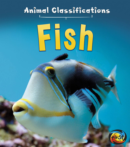 Fish (Animal Classifications) book cover by Angela Royston