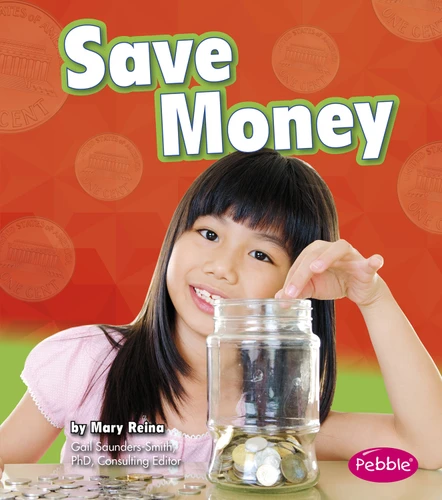 Save Money (Money and You) book cover by Mary Reina