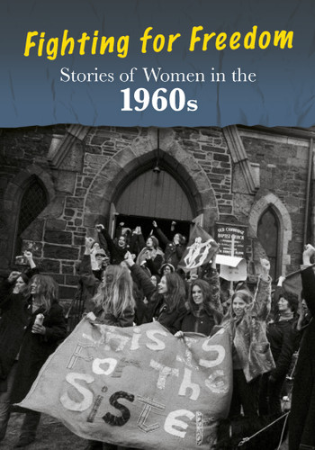 Stories of Women in the 1960s: Fighting for Freedom (Women's Stories from History) book cover by Cath Senker
