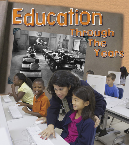 Education Through the Years: How Going to School Has Changed in Living Memory (History in Living Memory) book cover by Clare Lewis