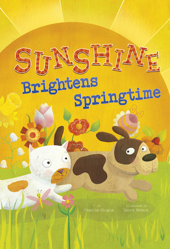 Sunshine Brightens Springtime (Springtime Weather Wonders) book cover by Charles Ghigna