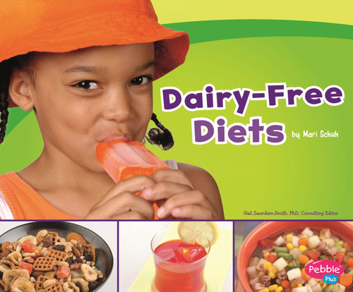 Dairy-Free Diets (Special Diets) book cover by Mari Schuh