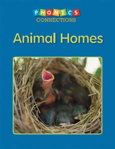 Animal Homes (Phonics Connections) book cover by Janelle Cherrington