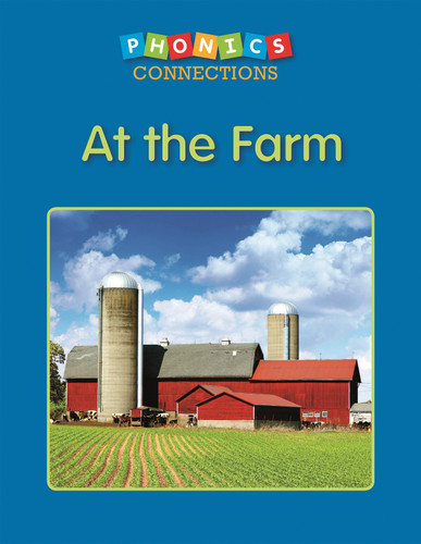 At the Farm (Phonics Connections) book cover by Cindy Chapman