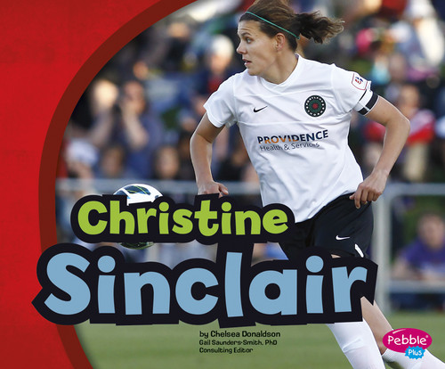 Christine Sinclair (Canadian Biographies) book cover by Chelsea Donaldson