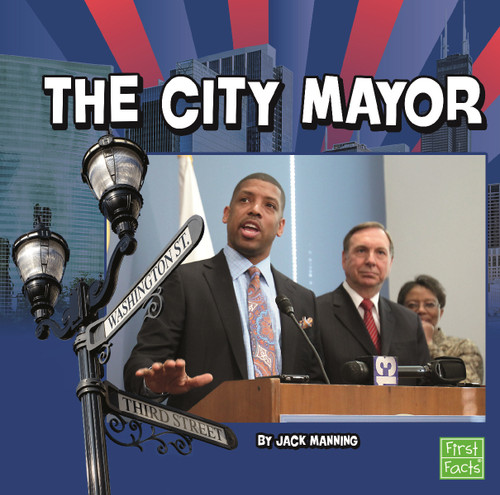 The City Mayor (Our Government) book cover by Jack Manning