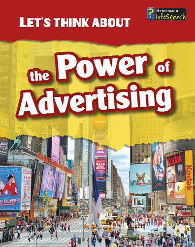 Let's Think About the Power of Advertising (Let's Think About) book cover by Elizabeth Raum