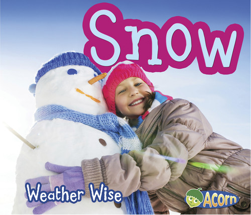 Snow (Weather Wise) book cover by Helen Cox Cannons