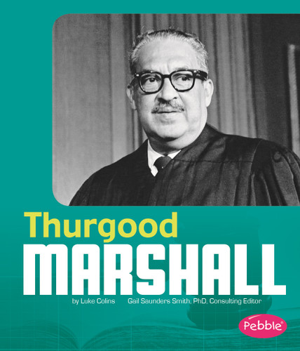 Thurgood Marshall (Great African-Americans) book cover by Luke Colins