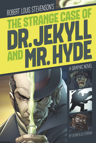 The Strange Case of Dr. Jekyll and Mr. Hyde: A Graphic Novel (Graphic Revolve: Common Core Editions) book cover by Robert L. Stevenson