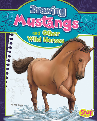 Drawing Mustangs and Other Wild Horses (Drawing Horses) book cover by Rae Young