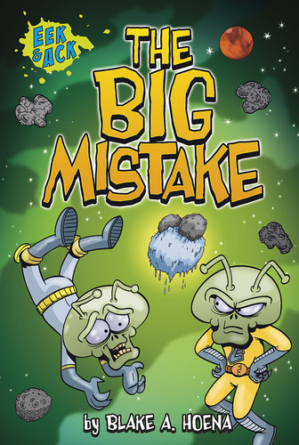 The Big Mistake (Eek and Ack Early Chapter Books) book cover by Blake A. Hoena