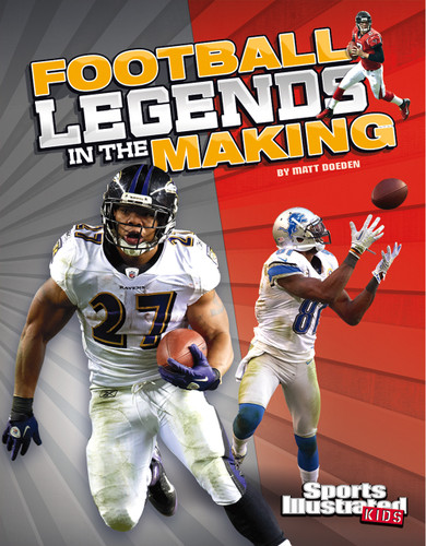 Football Legends in the Making (Legends in the Making) book cover by Matt Doeden