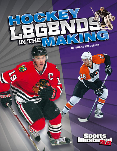 Hockey Legends in the Making (Legends in the Making) book cover by Shane Frederick