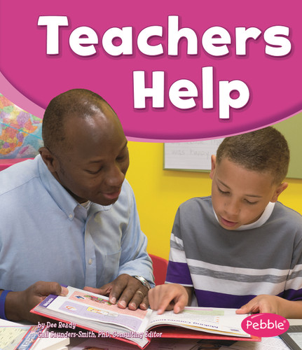 Teachers Help (Our Community Helpers) book cover by Tami Deedrick