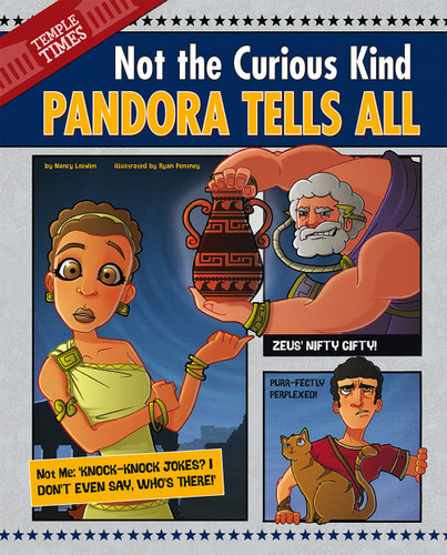 Pandora Tells All: Not the Curious Kind (The Other Side of the Myth) book cover by Nancy Loewen