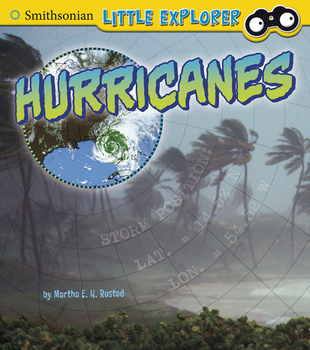 Hurricanes (Little Scientist) book cover by Martha E. H. Rustad