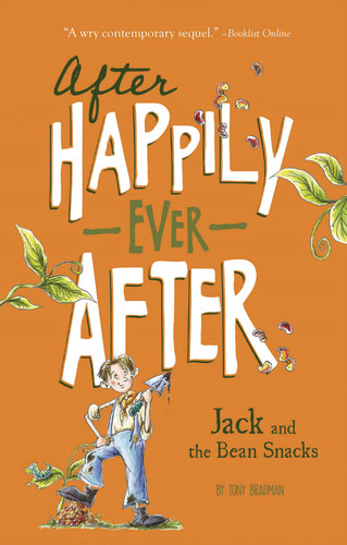 Jack and the Bean Snacks (After Happily Ever After) book cover by Tony Bradman