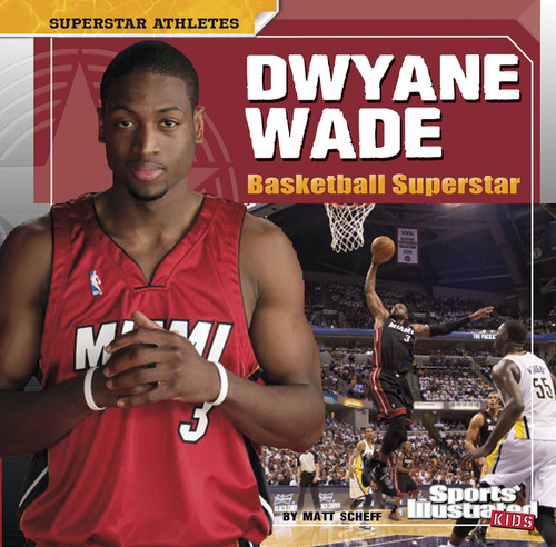 Dwyane Wade: Basketball Superstar (Superstar Athletes) book cover by Matt Doeden