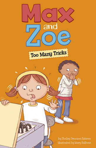 Max and Zoe: Too Many Tricks (Max and Zoe) book cover by Shelley Swanson Sateren