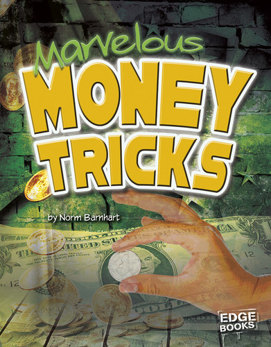 Marvelous Money Tricks (Magic Manuals) book cover by Norm Barnhart