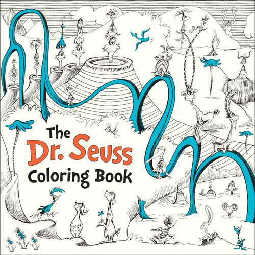 The Dr. Seuss Coloring Book (Dr. Seuss Coloring Books for Adults and Kids) book cover by 