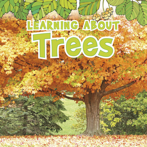 Learning About Trees (The Natural World) book cover by Catherine Veitch