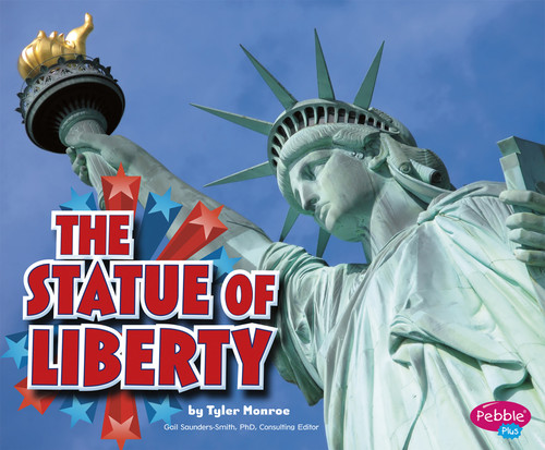 The Statue of Liberty (U.S. Symbols) book cover by Tyler Monroe