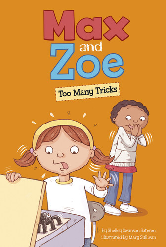 Max and Zoe: Too Many Tricks (Max and Zoe) book cover by Shelley Swanson Sateren
