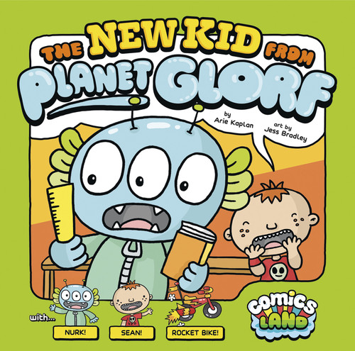 The New Kid from Planet Glorf (Comics Land) book cover by Arie Kaplan