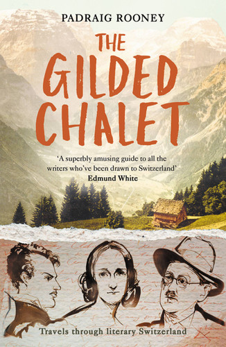 The Gilded Chalet book cover by Padraig Rooney