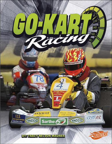 Go-Kart Racing (Super Speed) book cover by Tracy Nelson Maurer
