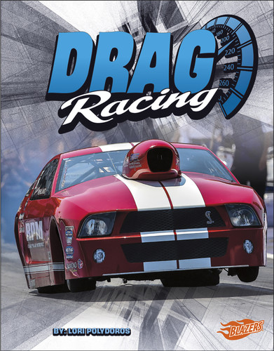 Drag Racing (Super Speed) book cover by Lori Polydoros