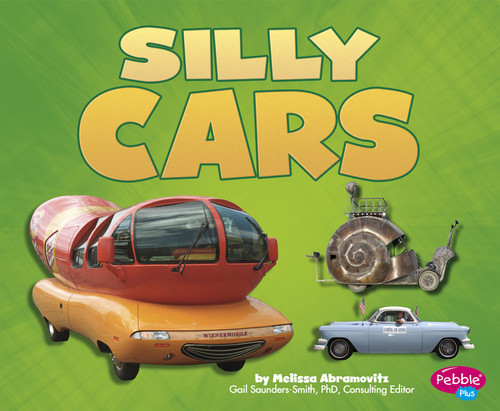 Silly Cars (Cars, Cars, Cars) book cover by Melissa Abramovitz