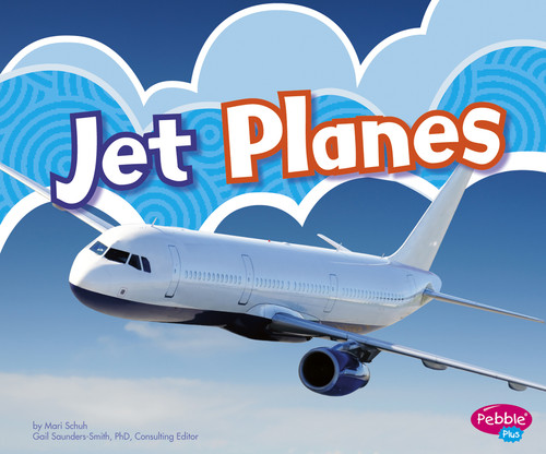Jet Planes (Aircraft) book cover by Mari Schuh