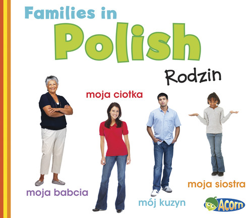 Families in Polish: Rodziny (World Languages - Families) book cover by Daniel Nunn